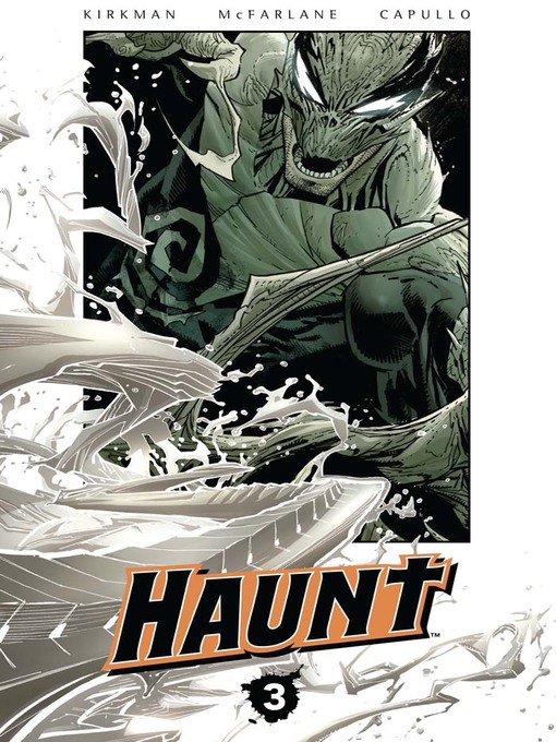 Title details for Haunt (2009), Volume 3 by Robert Kirkman - Available